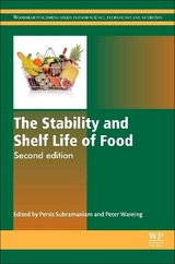 The Stability and Shelf Life of Food - Subramaniam, Persis; Wareing, Peter