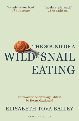 The Sound of a Wild Snail Eating - Elisabeth Tova Bailey