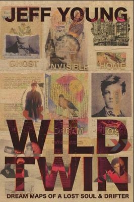 Wild Twin - Jeff Young