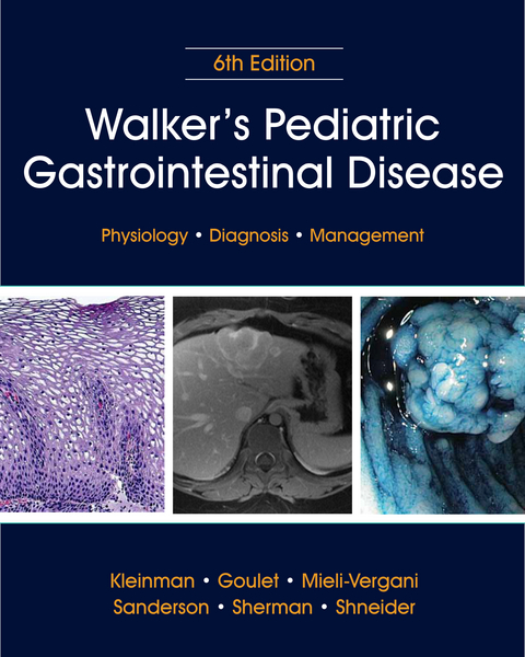 Walker's Pediatric Gastrointestinal Disease - 