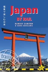 Japan by Rail - Zarifeh, Ramsey; Udagawa, Anna