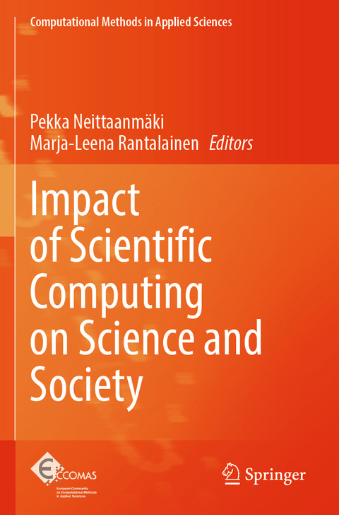 Impact of Scientific Computing on Science and Society - 