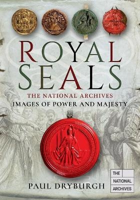 Royal Seals - Paul Dryburgh