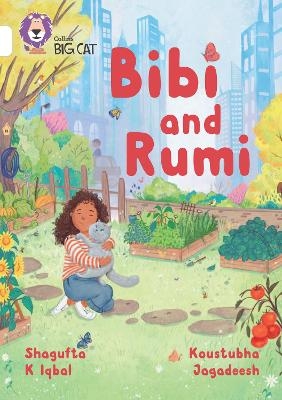 Bibi and Rumi - Shagufta K Iqbal