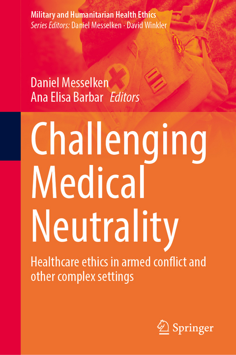 Challenging Medical Neutrality - 