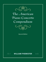 American Piano Concerto Compendium -  William Phemister