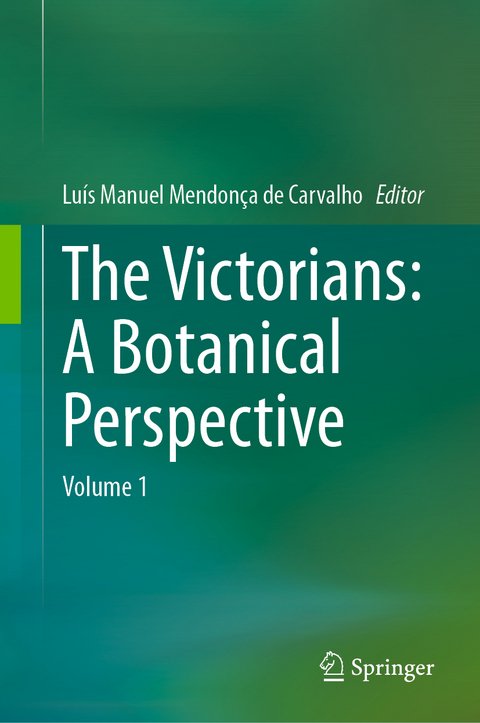 The Victorians: A Botanical Perspective - 