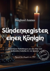 Sündenregister einer Königin - Burghard Assmus