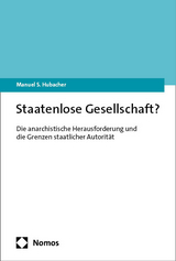 Staatenlose Gesellschaft? - Manuel S. Hubacher