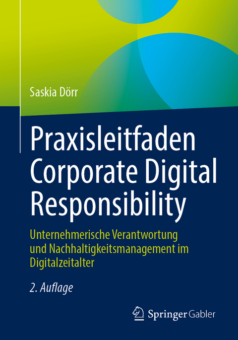 Praxisleitfaden Corporate Digital Responsibility - Saskia Dörr