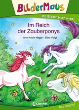 Bildermaus - Im Reich der Zauberponys - Ann-Katrin Heger