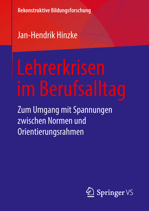 Lehrerkrisen im Berufsalltag - Jan-Hendrik Hinzke
