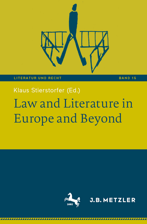 Law and Literature in Europe and Beyond - 