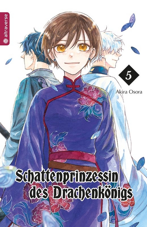 Schattenprinzessin des Drachenkönigs 05 - Akira Osora