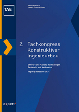 2. Fachkongress Konstruktiver Ingenieurbau 2024 - Irmgard Lochner-Aldinger,  Technische Akademie Esslingen e. V.