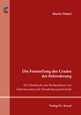 Die Feststellung des Grades der Behinderung - Moritz Detzel