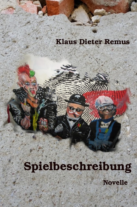 Spielbeschreibung - Klaus Dieter Remus