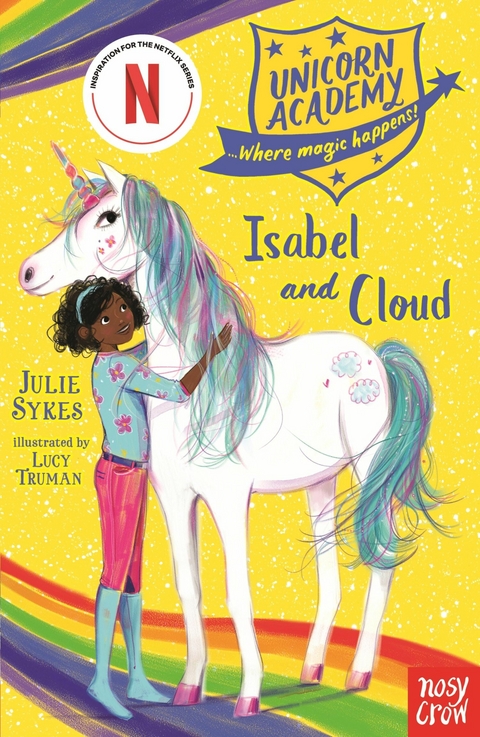 Unicorn Academy: Isabel and Cloud -  Julie Sykes