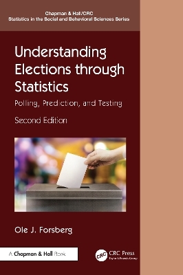 Understanding Elections through Statistics - Ole J. Forsberg