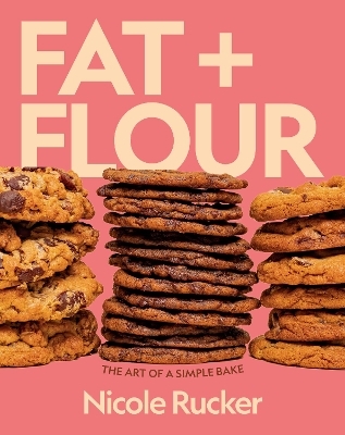 Fat + Flour - Nicole Rucker