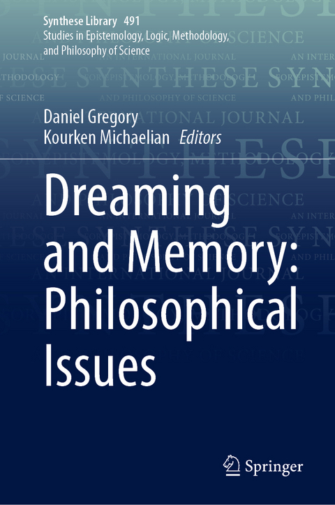 Dreaming and Memory: Philosophical Issues - 