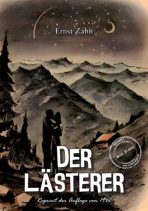 Der Lästerer - Ernst Zahn