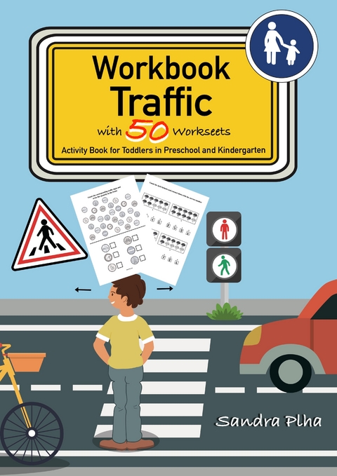 Workbook Traffic with 50 Worksheets - Sandra Plha