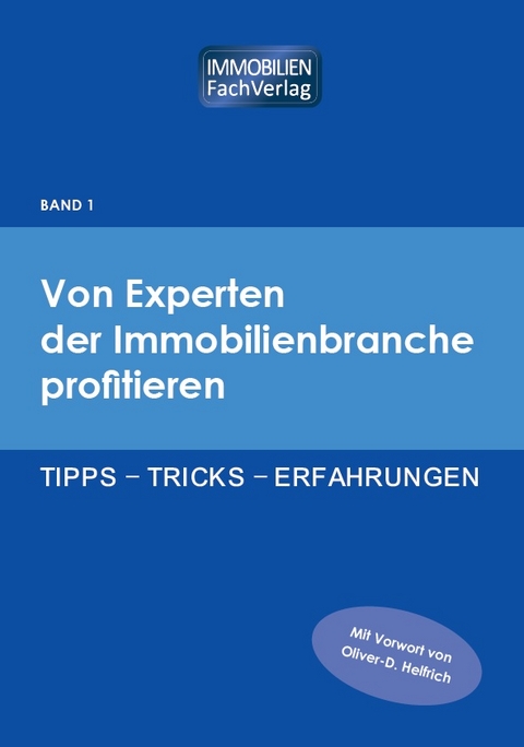 Von Experten der Immobilienbranche profitieren - 