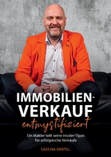 Immobilienverkauf entmystifiziert - Sascha Oertel