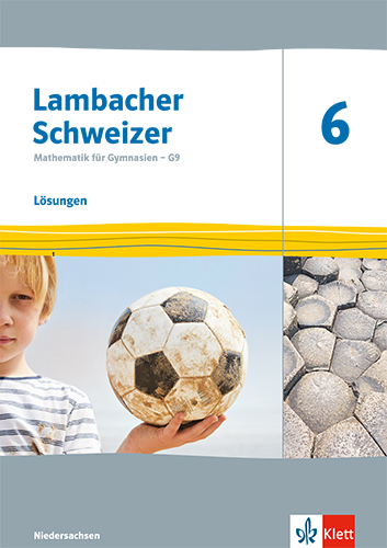 Lambacher Schweizer Mathematik 6. Ausgabe Niedersachsen