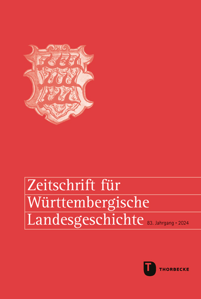 Zeitschrift für Württembergische Landesgeschichte 83 (2024)