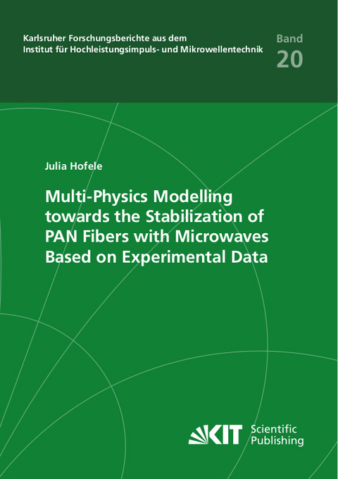 Multi-Physics Modelling towards the Stabilization of PAN Fibers with Microwaves Based on Experimental Data - Julia Hofele