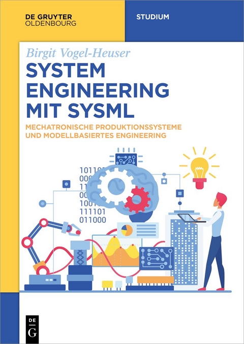 System Engineering mit SysML - Birgit Vogel-Heuser