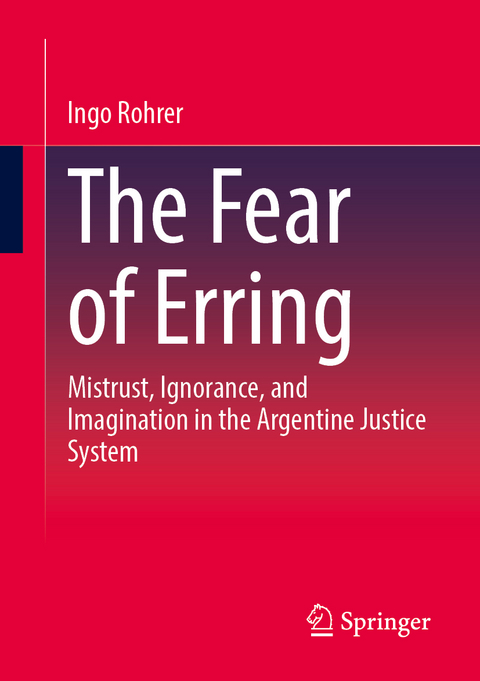 The Fear of Erring - Ingo Rohrer