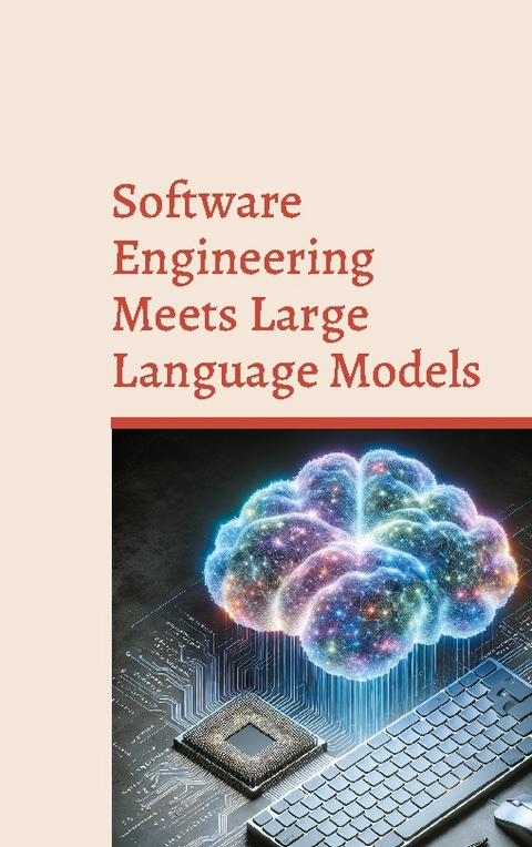 Software Engineering Meets Large Language Models - 