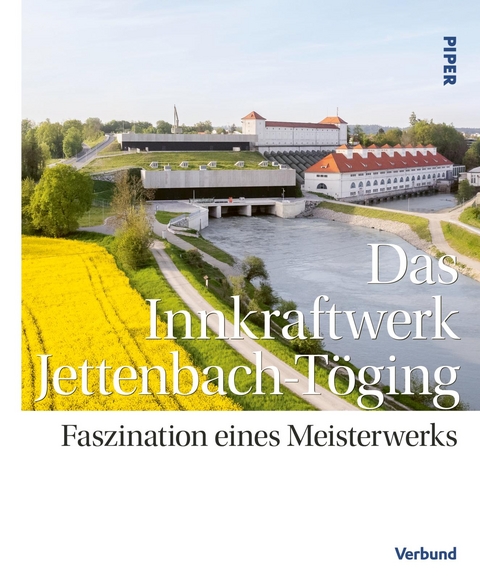 Das Innkraftwerk Jettenbach-Töging