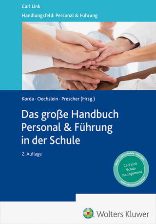 Das große Handbuch Personal & Führung in der Schule - Prof. Thomas Prescher; Dr. Karin Oechslein; Birgit Korda