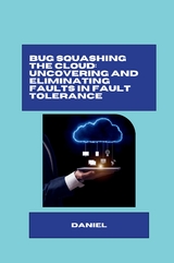 Bug Squashing the Cloud: Uncovering and Eliminating Faults in Fault Tolerance - Daniel Almeida