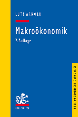 Makroökonomik - Lutz Arnold