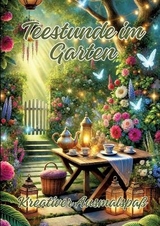 Teestunde im Garten - Ela ArtJoy