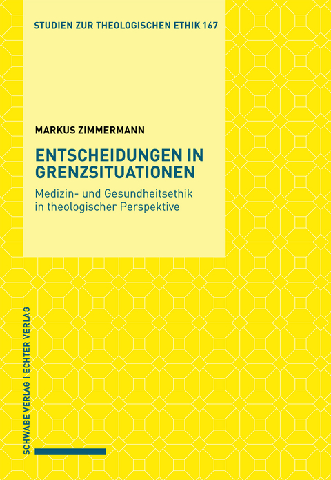 Entscheidungen in Grenzsituationen - Markus Zimmermann