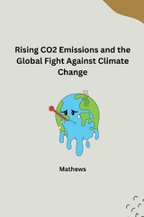 The Evolution of CO2 Emissions and Global Efforts to Curb Climate Change -  Mathews