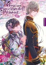 Meine ganz besondere Hochzeit Light Novel 02 - Akumi Agitogi