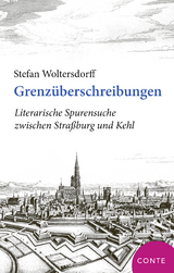 Grenzüberschreibungen - Stefan Woltersdorf