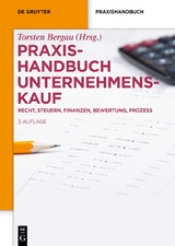 Praxishandbuch Unternehmenskauf - 