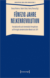 Fünfzig Jahre Nelkenrevolution - 