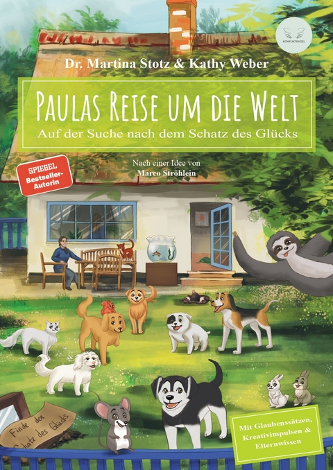 Paulas Reise um die Welt - Dr. Martina Stotz, Kathy Weber