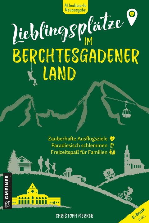 Lieblingsplätze im Berchtesgadener Land - Christoph Merker