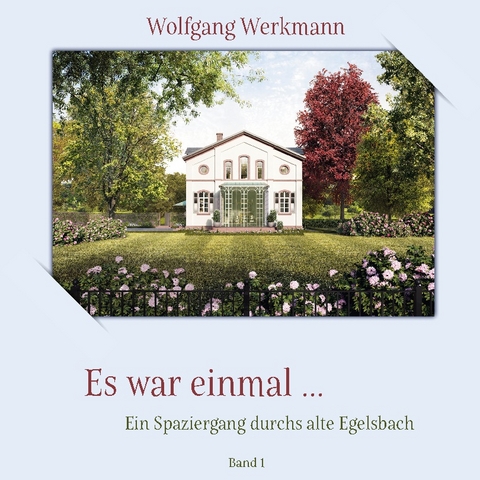 Es war einmal ... - Wolfgang Werkmann