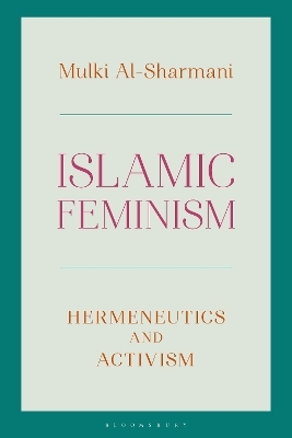 Islamic Feminism - Mulki Al-Sharmani